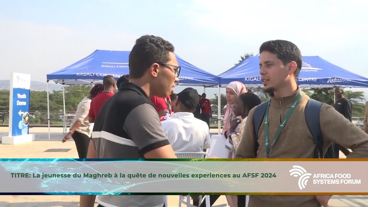JT Spécial : Africa Food Systems Forum (AFSF 2024)