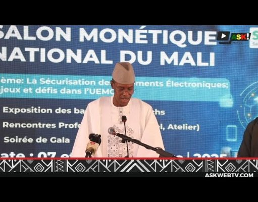 Économie Numérique : La Digitalisation des Paiements au Cœur du 1er Salon Monétique National du Mali