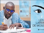 Les Larmes de Mossane : Le nouveau roman de Paul Sédar Ndiaye raconte pourquoi tant ne reviennent jamais