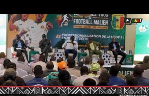 RENDEZ-VOUS DU FOOTBALL MALIEN : DES PISTES DE SOLUTIONS POUR UN FOOTBALL PLUS PERFORMANT